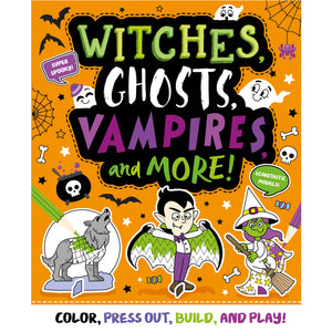 Witches, Ghosts, Vampires