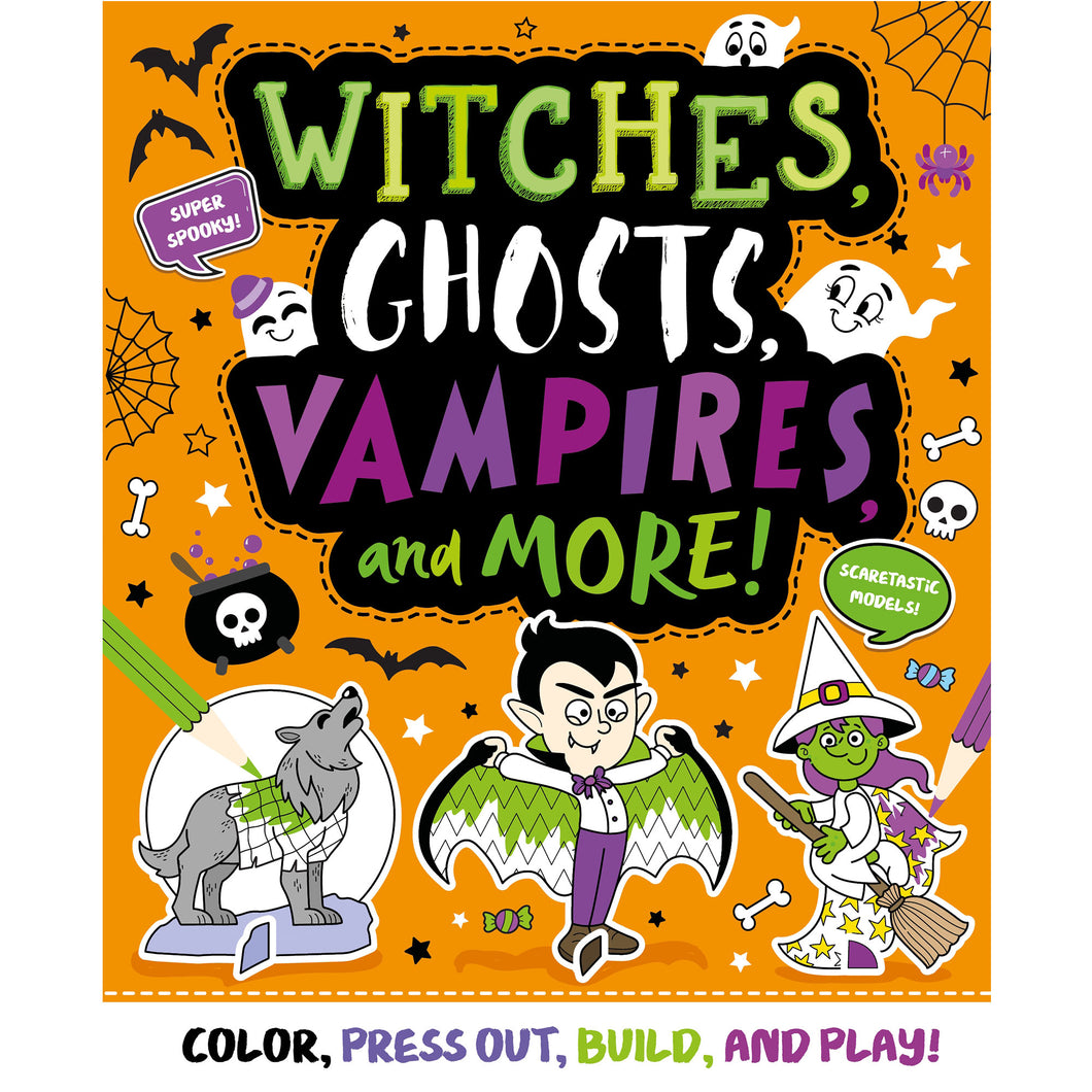 Witches, Ghosts, Vampires
